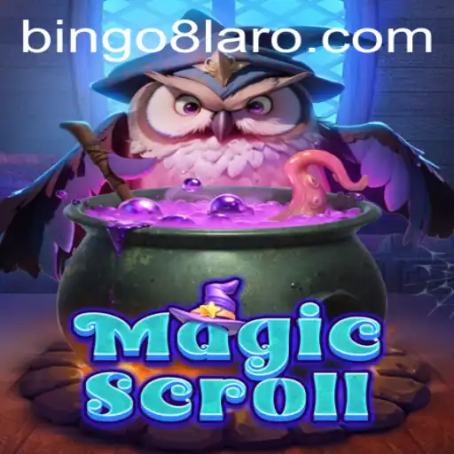 Explore the Enchanting World of MagicScroll and Discover the Exciting Challenge of BINGO8