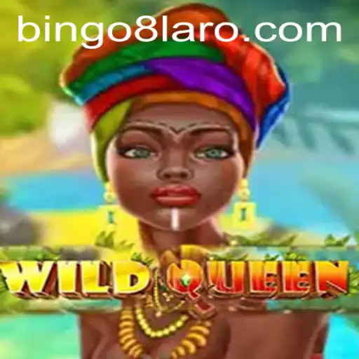 Discover the Excitement of WildQueen and BINGO8: A Deep Dive into the Game's Thrilling Universe